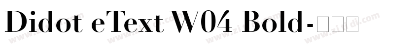 Didot eText W04 Bold字体转换
